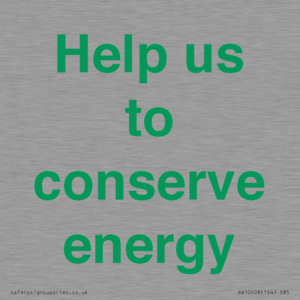 Help us to conserve energy 